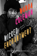 Wicked Enchantment: Selected Poems - Paperback