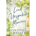 Loud Unspoken Memories - Paperback