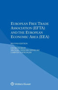 European Free Trade Association (Efta) and the European Economic Area (Eea) - Paperback