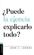 ¿Puede La Ciencia Explicarlo Todo? - Paperback