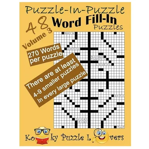 Puzzle-in-Puzzle Word Fill-In, Volume 3 (270+ words per puzzle) - Paperback