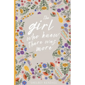 The Girl Who Knew There Was More - Paperback