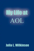 My Life at AOL - Paperback