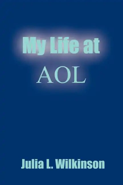 My Life at AOL - Paperback