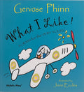 What I Like!: Poems for the Very Young - Paperback