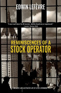 Reminiscences of a Stock Operator (Warbler Classics) - Paperback