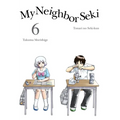 My Neighbor Seki 6 - Paperback