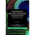 Theories in Second Language Acquisition: An Introduction - Paperback
