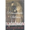 A Remarkable Stillness - Paperback