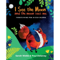 I See the Moon and the Moon Sees Me: Favourite Rhymes from an Irish Childhood - Hardcover