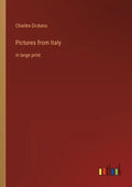 Pictures from Italy: in large print - Paperback