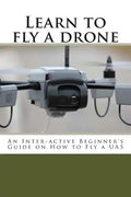 Learn to fly a drone - Paperback