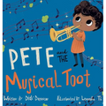 Pete and the Musical Toot: A Funny Fart Book for Kids: A Funny - Hardcover