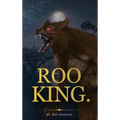 Roo King - Hardcover