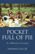 Pocket Full of Pie - Paperback