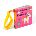 Where's the Unicorn?: A Stroller Book: (An Interactive, Sensory Lift-The-Flap Book with Felt Flaps and a Mirror for Babies & Toddlers. Mythical Creatu - Board Book