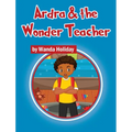 Ardra & the Wonder Teacher - Hardcover