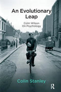 An Evolutionary Leap: Colin Wilson on Psychology - Paperback