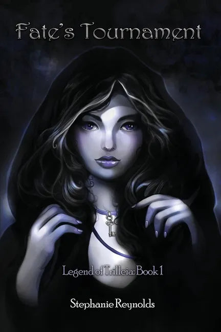 Fate's Tournament: Legend of Trilleia: Book 1 - Paperback