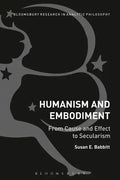 Humanism and Embodiment - Paperback
