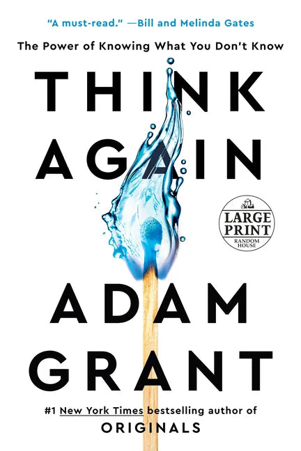 Think Again: The Power of Knowing What You Don't Know - Paperback