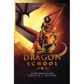 Dragon School: Episodes 6-10 - Paperback
