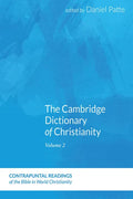 The Cambridge Dictionary of Christianity, Volume One - Hardcover