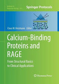 Calcium-Binding Proteins and Rage: From Structural Basics to Clinical Applications - Paperback
