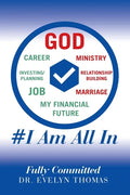 #I Am All In: Fully Committed - Paperback