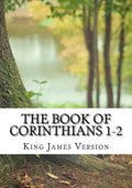 The Book of Corinthians 1-2 (KJV) (Large Print) - Paperback