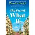 The Year of What If - Library Binding