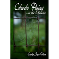 Cobwebs Flying: ...in the Autumn - Paperback