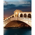 System Center 2012 R2 Configuration Manager: A Practical Handbook for Reporting - Paperback