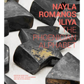 Nayla Romanos Iliya: The Phoenician Alphabet - Hardcover