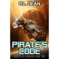 Pirate's Code: A Space Opera Adventure - Paperback