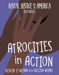Atrocities in Action - Library Binding