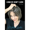 Cancer Don't Care: A Memoir - Paperback
