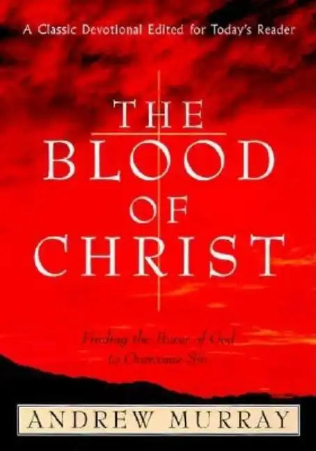 The Blood of Christ - Paperback