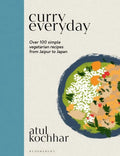 Curry Everyday: Over 100 Simple Vegetarian Recipes from Jaipur to Japan - Hardcover