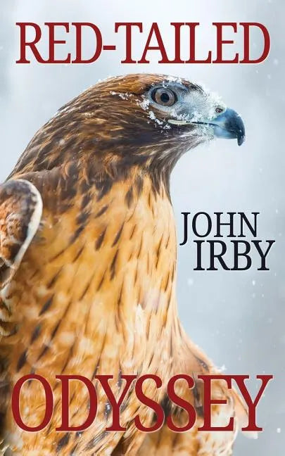 Red-Tailed Odyssey: Red-Tailed Rescue Book 2 - Paperback