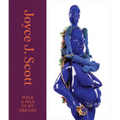 Joyce J. Scott: Walk a Mile in My Dreams - Hardcover