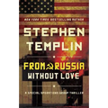 From Russia Without Love: A Special Operations Group Thriller - Paperback