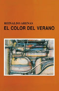 El Color del Verano O Nuevo Jardín de Las Delicias - Paperback