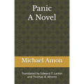 Panic: Translated by Edward T. Larkin and Thomas B. Ahrens - Paperback