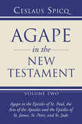 Agape in the New Testament, Volume 2 - Paperback