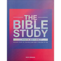 The Bible Study: A 90-Day Study of the Bible and How It Relates to You - Paperback