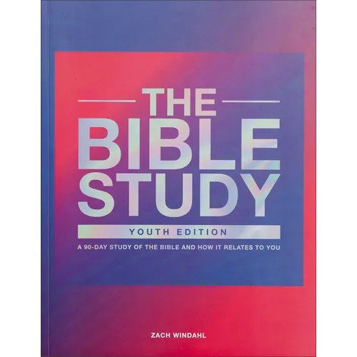 The Bible Study: A 90-Day Study of the Bible and How It Relates to You - Paperback
