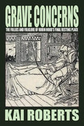 Grave Concerns - Paperback