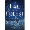 The Fae of the Forest - Paperback