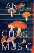 Ghost Music - Hardcover